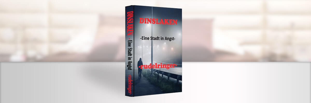 Rudelringer Buch Dinslaken - Eine Stadt in Angst